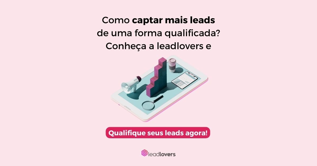 7 Motivos Pelos Quais a Leadlovers Está Mudando a Forma Como Negócios Vendem no Digital